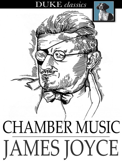 Titeldetails für Chamber Music nach James Joyce - Verfügbar